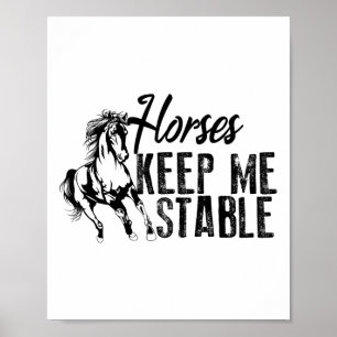Poster Cavalos legal Mantenham-Me Engraçada E Estável.