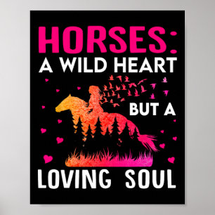 Poster Cavalos Um Coração Selvagem Mas Uma Alma Adoradora