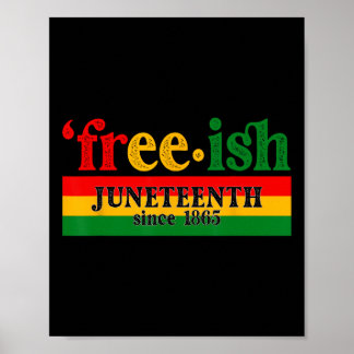 Poster Celebração Juneteenth Livre-ish Desde 1865 Preto M