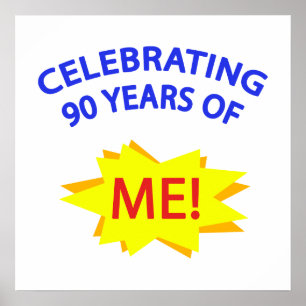 Pôster Celebrando 90 Anos De Mim!