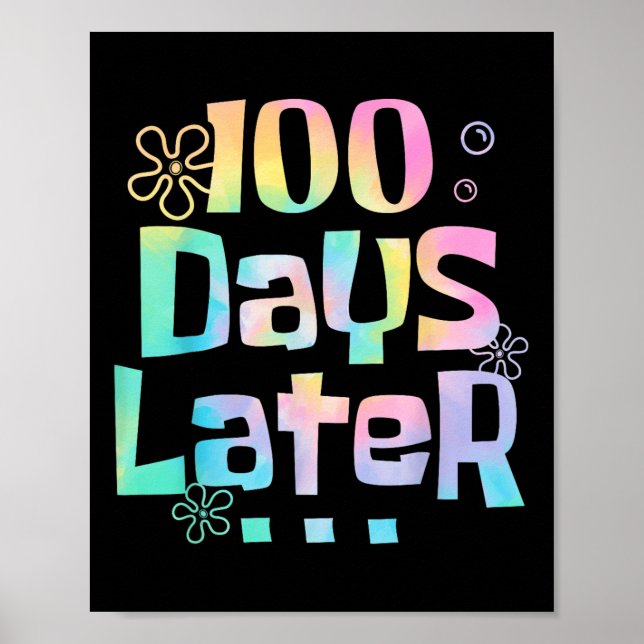 Poster Cem Dias Depois Do 100º Dia De Professora (Frente)