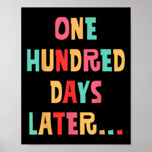 Poster Cem Dias Depois Do 100º Dia De Professora