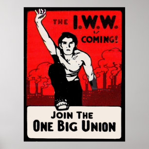 Poster cerca de 1905 IWW está chegando