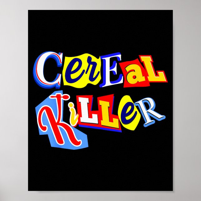 Poster Cereal Killer Food Lover Ironic Funny Breakfast Pu (Frente)