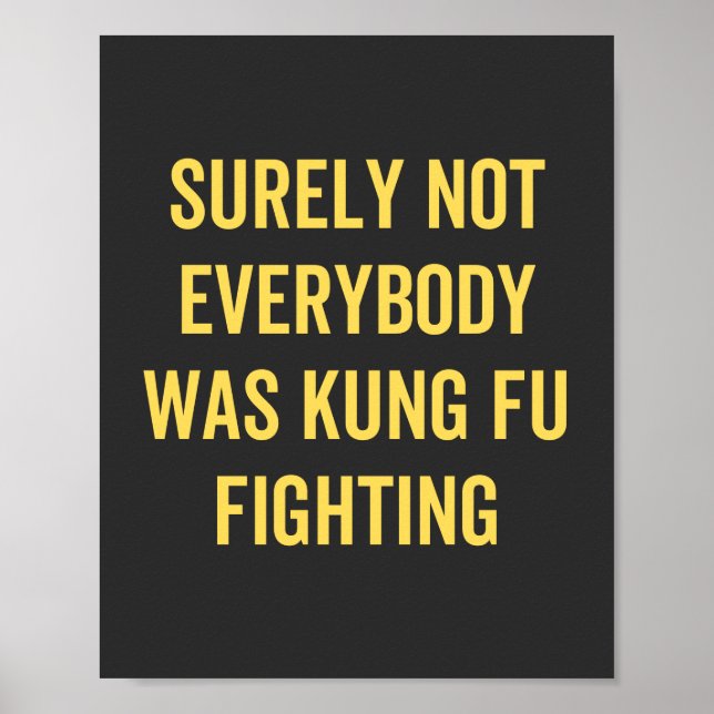 Poster Certamente Nem Todos Estavam Lutando Contra Kung F (Frente)