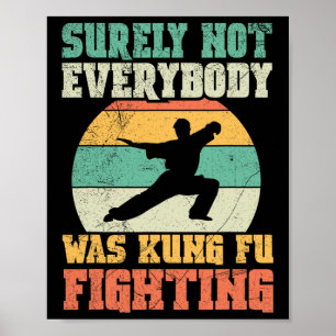 Poster Certamente Nem Todos Estavam Lutando Kung Fu Vinta