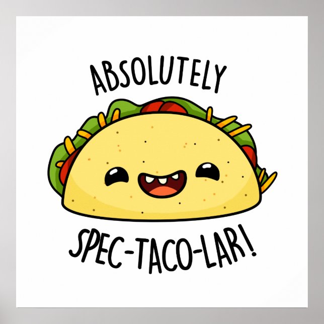 Poster Certamente Spec-Taco-Lar Funny Taco Pun (Frente)