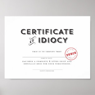 Pôster Certificado do idiotice
