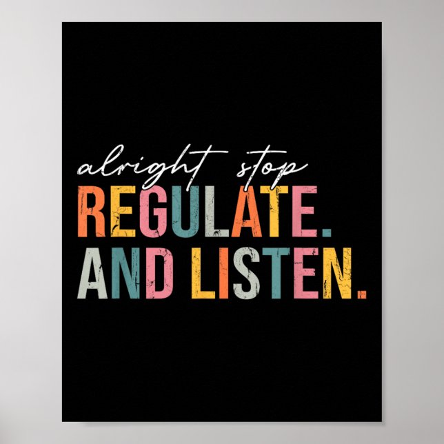 Poster Certo, Pare De Regulamentar E Ouça, Conselheiro Da (Frente)