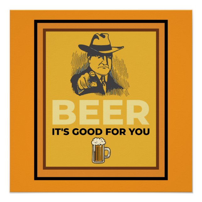 PÔSTER CERVEJA. É BOM PARA VOCÊ. (Frente)