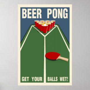 Poster Cerveja Pong: Obtenha suas bolas molhadas!