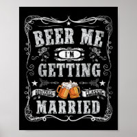 Cerveja pra mim Estou me Casando Noivo Vintage Eng