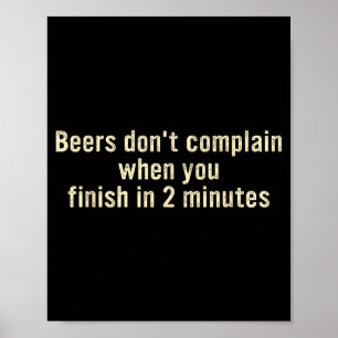 Poster Cervejas não se queixam quando você termina em 2 m