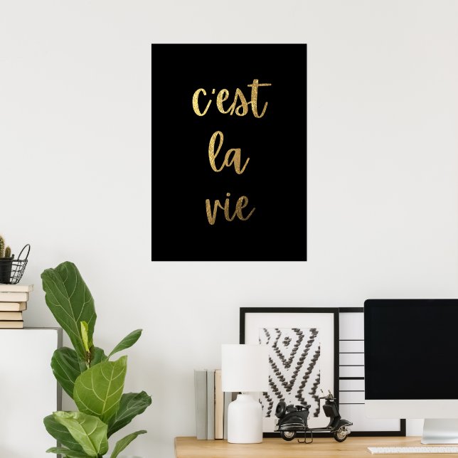 Poster C'est la vie (Escritório em casa)