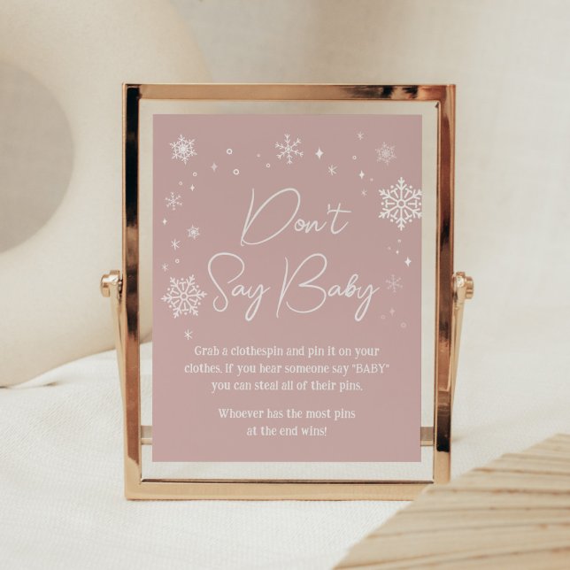 Poster Chá de fraldas de flocos de neve rosa moderno Não  (Modern Pink Baby It's Cold Outside Baby Shower Don't Say Baby Sign)