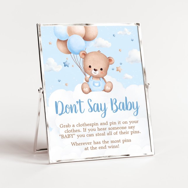 Poster Chá de fraldas de Urso Azul Não Diga Sinal de Bebê (Blue Boy Teddy Bear Clouds Balloon Baby Shower Sign)