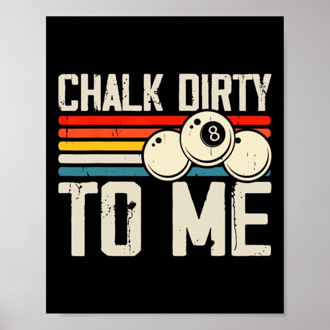 Poster Chalk Dirty Para Mim (Frente)