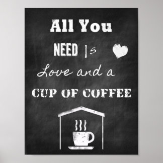 Pôster Chalk Inspirational Cote sobre amor e café