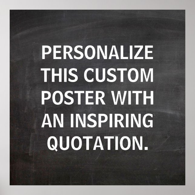 Pôster Chalkboard Custom Quote, Personalized (Frente)