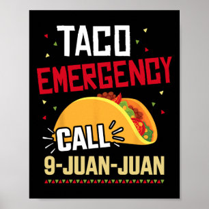 Poster Chamada De Emergência De Taco Engraçado 9 Juan Par