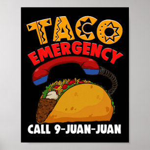 Poster Chamada de Emergência do Taco 9 Juan Cinco De Mayo