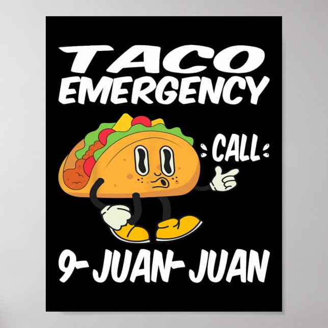 Poster Chamada de Emergência do Taco 9 Juan Funny Cinco d (Frente)