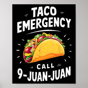 Poster Chamada de Emergência do Taco 9 Juan Funny Cinco d