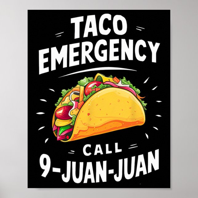 Poster Chamada de Emergência do Taco 9 Juan Funny Cinco d (Frente)