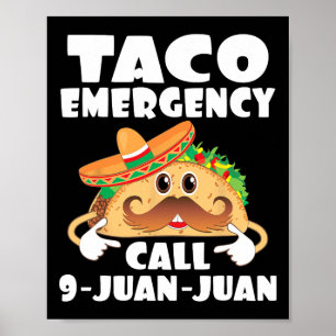 Poster Chamada de Emergência do Taco 9 Juan Funny Cinco d