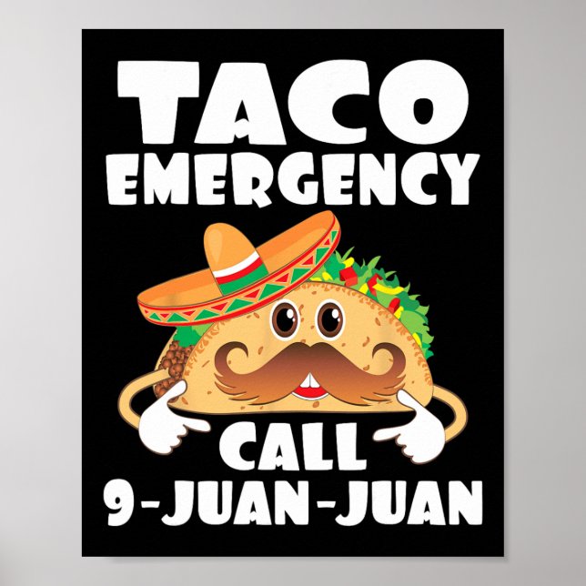 Poster Chamada de Emergência do Taco 9 Juan Funny Cinco d (Frente)