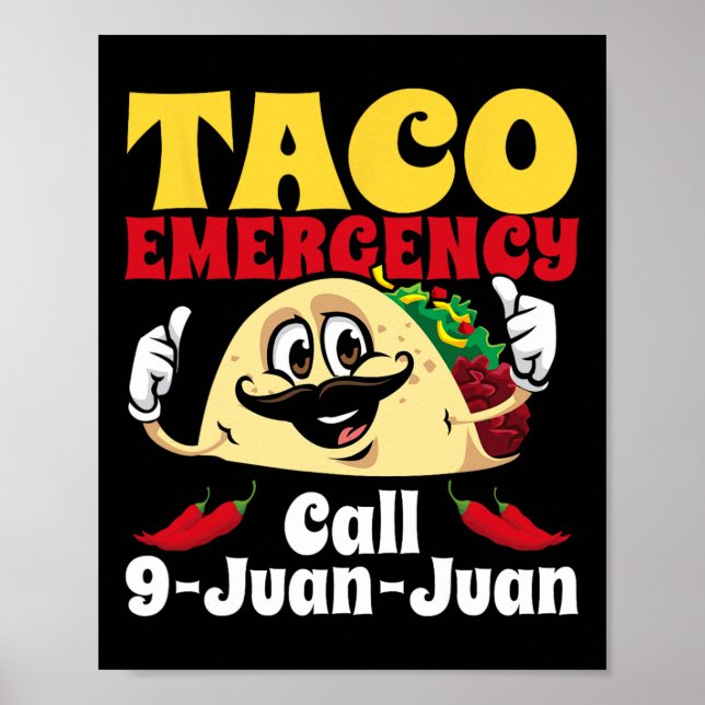 Poster Chamada de Emergência do Taco 9 Juan Funny Cinco d (Frente)