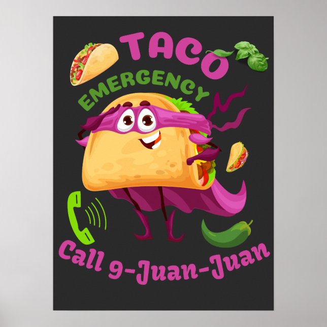 Poster Chamada de Emergência do Taco 9 Juan Juan Comida L (Frente)