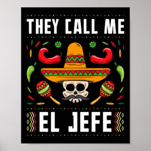 Poster Chamam-Me El Jefe Fiesta Mexicano Cinco De Mayo