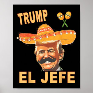Poster Chamam-Me El Jefe Funny Cinco De Mayo Mexicano P