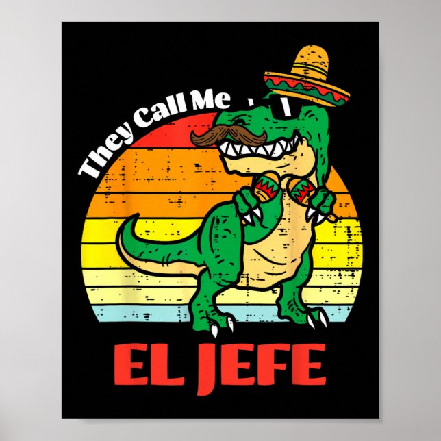Poster Chamam-Me El Jefe Funny Dinossaur Cinco De Mayo (Frente)