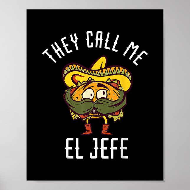 Poster Chamam-Me El Jefe Mexicano Chef Funny Sombrero (Frente)