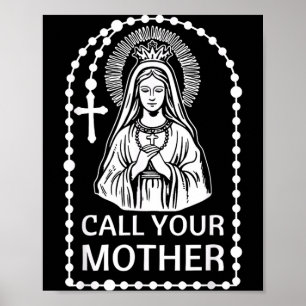 Poster Chame Mãe Humor Católico Virgem Maria Fé Arte