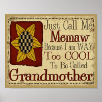 Chame-me de Memaw. Estou Legal demais para a avó.