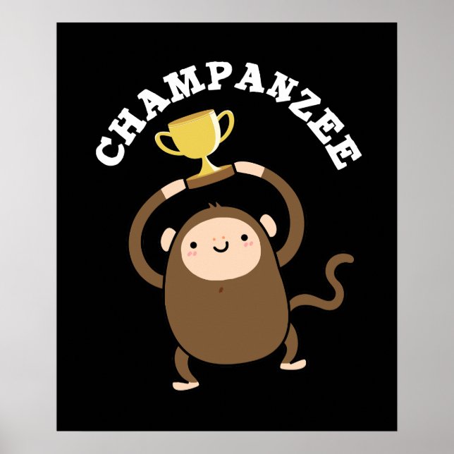 Poster Champanzee Funny Champion Chimpanzee Pun Dark BG (Frente)