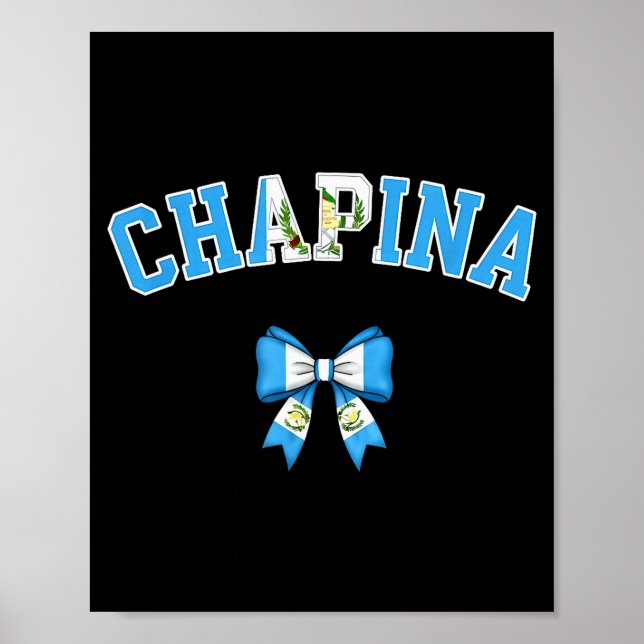 Poster Chana Guatemalan Women Coquette Bow Guatemala Flag (Frente)