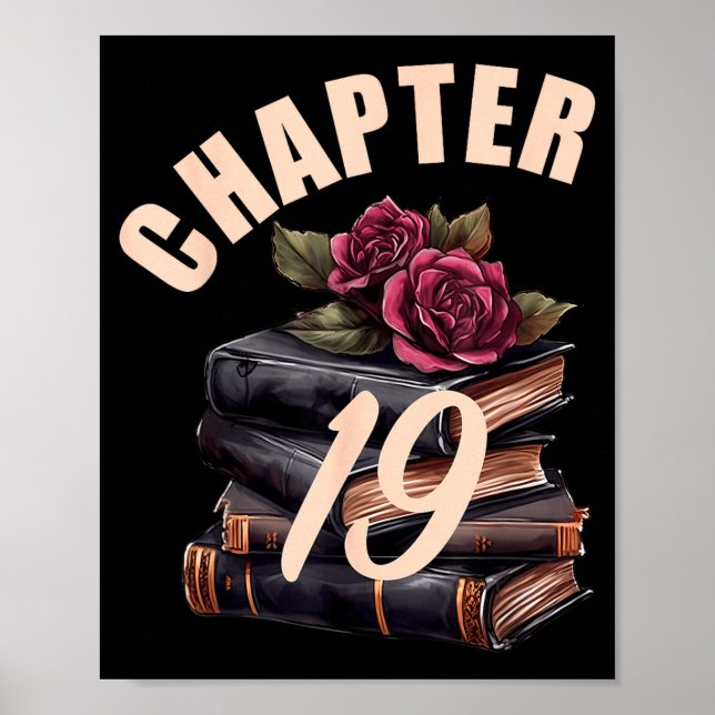 Poster Chapter 19 19th Birthday Women Book Lovers Its My  (Frente)