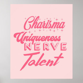 Poster Charisma uniqueness nerve and talent