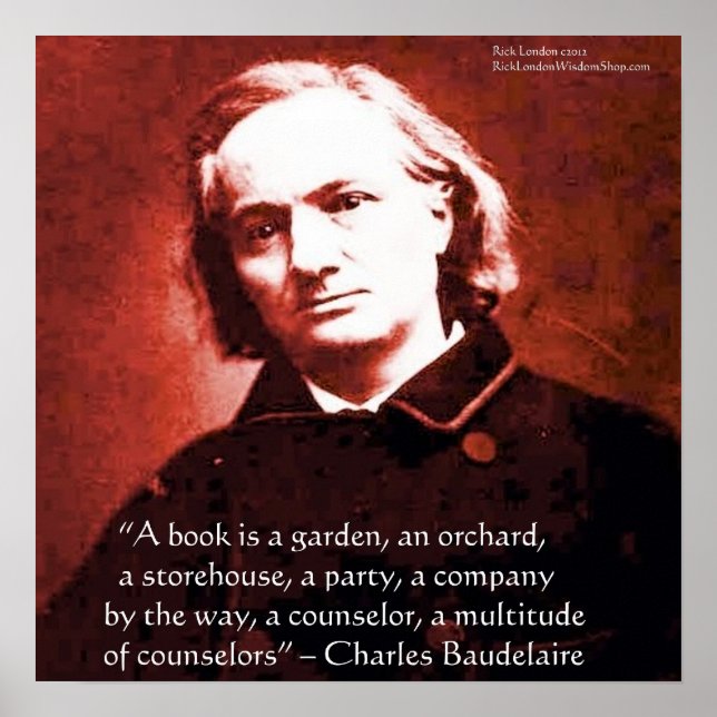 Pôster Charles Baudelaire "Um Livro É" Citação de Sabedor (Frente)