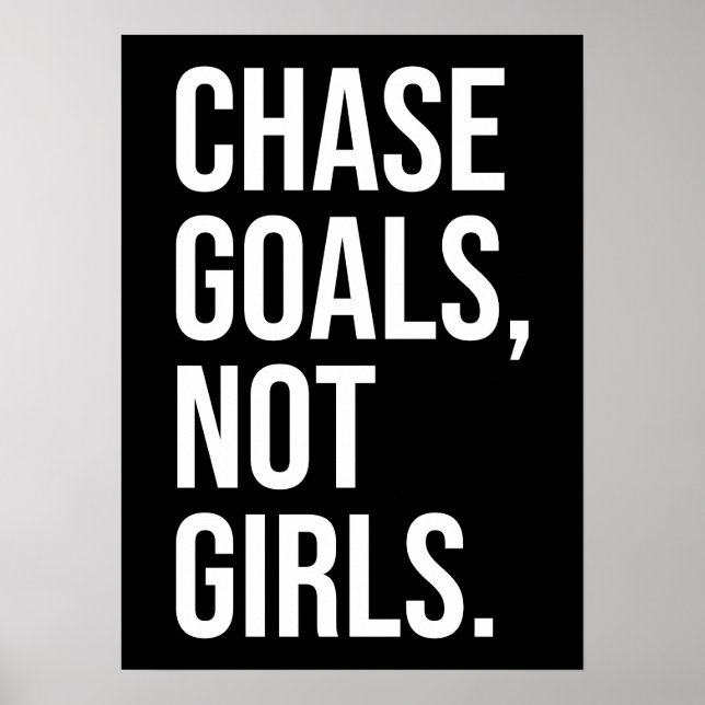 Poster Chase Metas Não Meninas - Gym, Hustle, Sucesso (Frente)