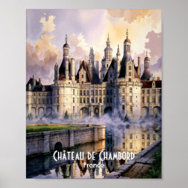 Poster Chateau de Chambord Loire France Watercolor Castle