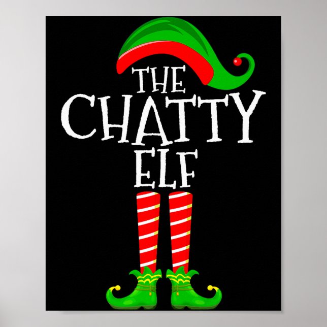 Poster Chatty Elf Funny Matching Family Group Christmas P (Frente)