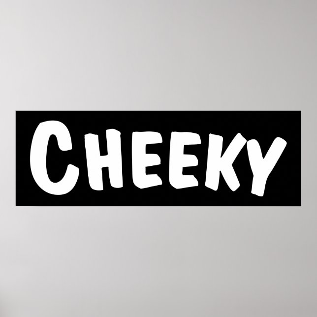 Poster Cheeky (Frente)