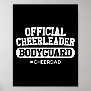 Poster Cheerleader Oficial do pai BodyGuard Equipe do Pap
