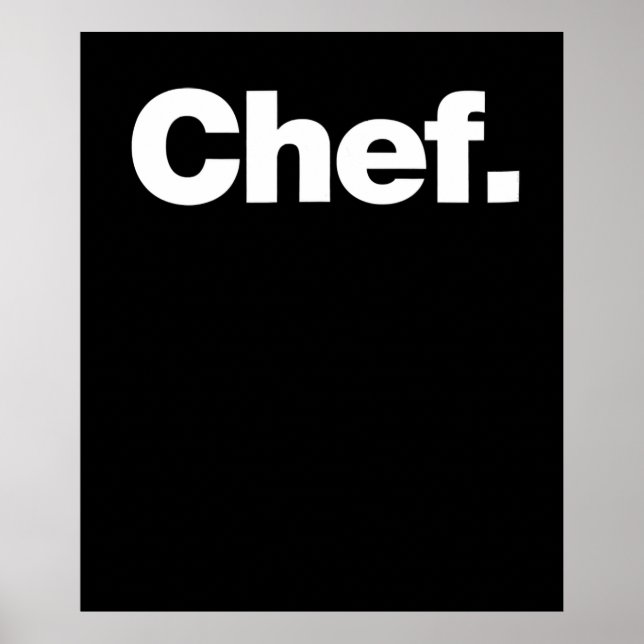 Poster Chef | Citações Engraçadas Sobre Presente De Cozin (Frente)