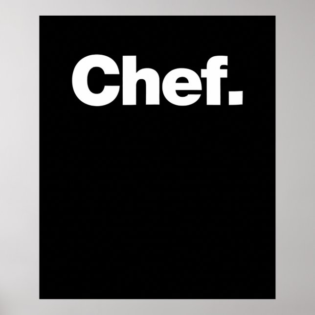 Poster Chef | Citações Engraçadas Sobre Presente De Cozin (Frente)